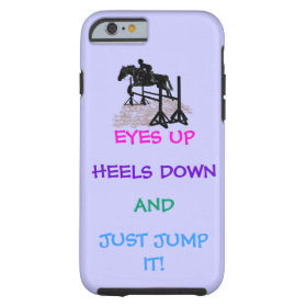 Fun Hunter/Jumper Equestrian Tough iPhone 6 Case