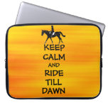 Fun Keep Calm & Ride Till Dawn Horse Computer Sleeve