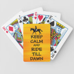 Fun Keep Calm & Ride Till Dawn Horse Poker Deck