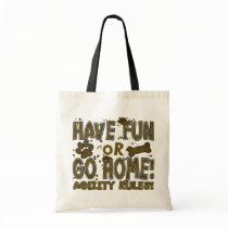 Fun or Home Dog Agility Tote Bag