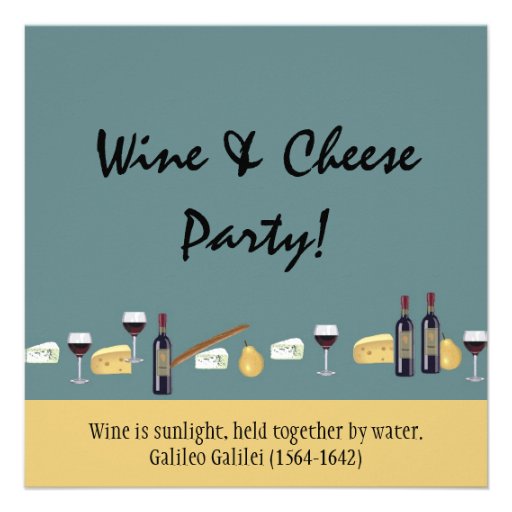 Fun Wine and Cheese Party-with Quote Personalized Invitations