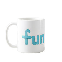 fun word in aqua cup coffee mug