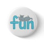 Fun word in aqua with playful gray cat, pins buttons
