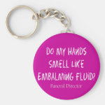 Funeral Director/Mortician Funny Gifts Key Chain Funeral Director/Mortician Funny Gifts Key Chain