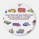 Funeral Procession Refrigerator Magnet