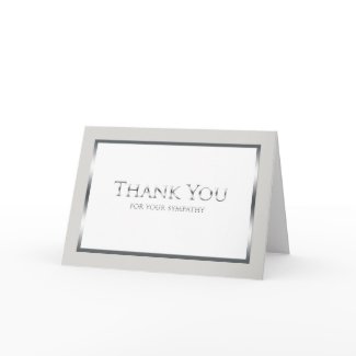 Funeral Thank You Card -- Classic Silver card