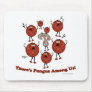 Fungus Among Us! Mousepad
