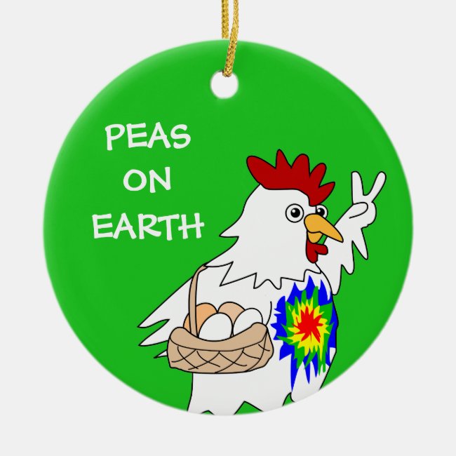 Funky Chicken Ornament Xmas Funny Peas on Earth
