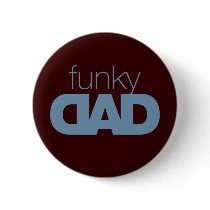 Funky Dad Button 2