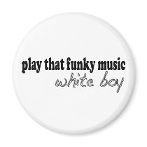 Funky Music White Boy magnets
