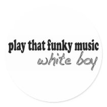 Funky Music White Boy stickers
