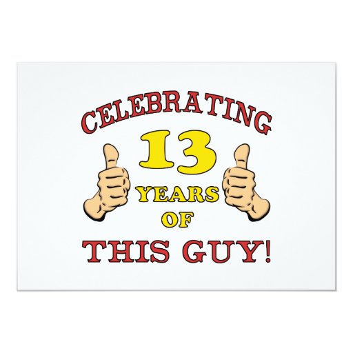 Funny 13th Birthday For Boys Card | Zazzle
