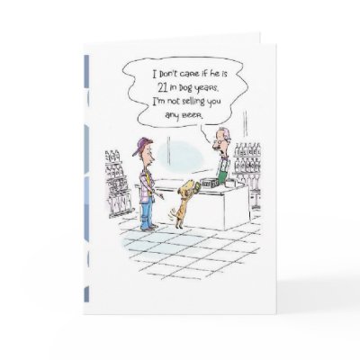 Birthday Card,dog,doggy,drinking,legal age,legal, doggy age, your 21st 