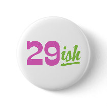 Funny 30th Birthday Pinback Buttons