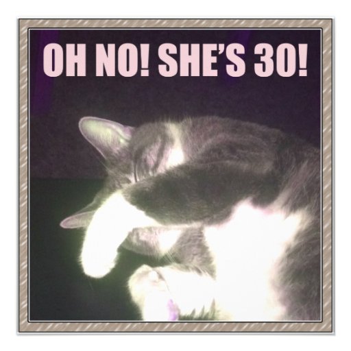 Funny 30th Birthday (Cat) Invitation