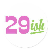 Funny 30th Birthday Round Stickers