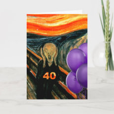 Funny 40th Birthday Greeting Cards