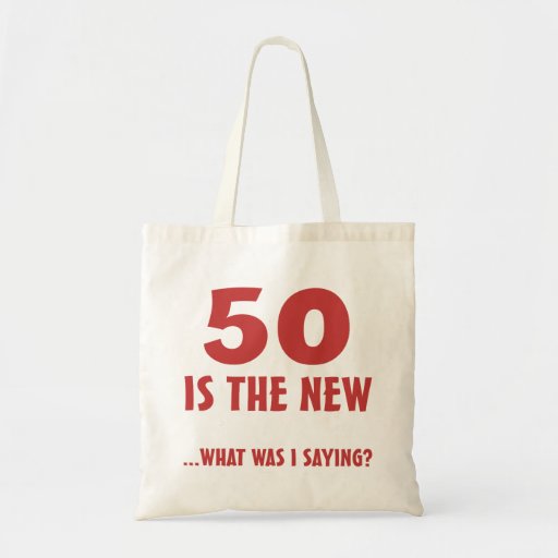Funny 50th Birthday Gag Gifts Tote Bag Zazzle