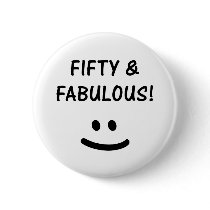 Funny 50th Birthday Gifts Pinback Buttons