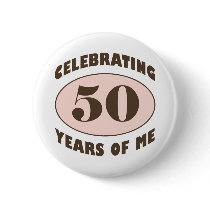 Funny 50th Birthday Gifts Pin