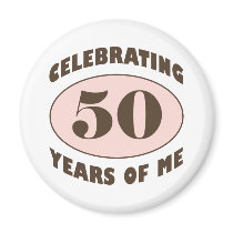 Funny 50th Birthday Gifts Magnet