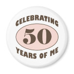 Funny 50th Birthday Gifts Magnet