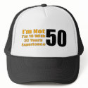 Funny 50th Birthday Hat by 50th_birthday_gifts Funny 50th Birthday Hat