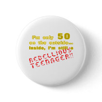 Funny 50th Birthday Present Button