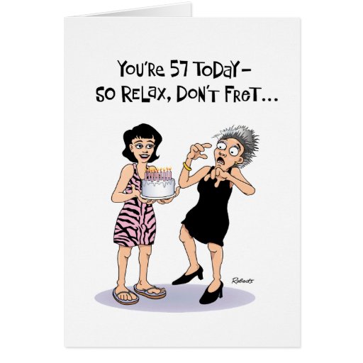 funny-57th-birthday-card-for-female-zazzle