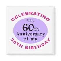 Funny 90th Birthday Gag Gifts Fridge Magnet