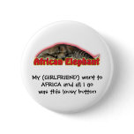 Funny africa humour wildlife safari buttons badges