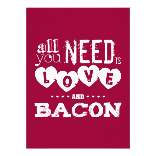 Funny All You Need is Love and Bacon Invites