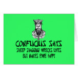 Funny and offensive Confucius saying cards