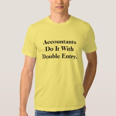 Funny and Rude Accountant Slogan T Shirt