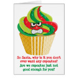 Funny Angry at Santa Cupcake Christmas Holiday Card