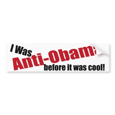 Funny Anti-Obama Bumper Sticker