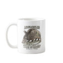 Funny Armadillo Speedbumps by Mudge Studios mugs by mudgestudios Funny Armadillo Speedbumps by Mudge Studios mugs