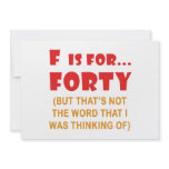 Funny Attitude 40th Birthday Gag Gifts Custom Invitation