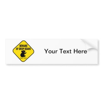 Funny Australian Sign. Beware of Drop Bears. Bumper Sticker