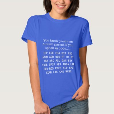 Funny Autism Parent Acronyms Shirts