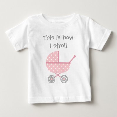 Funny Baby Stroller For newborn Girl Infant T-shirt