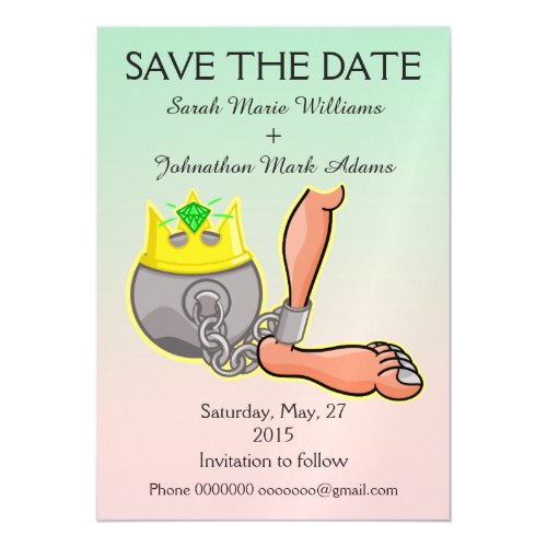 Funny Ball And Chain Save the Date Magnetic Invitations