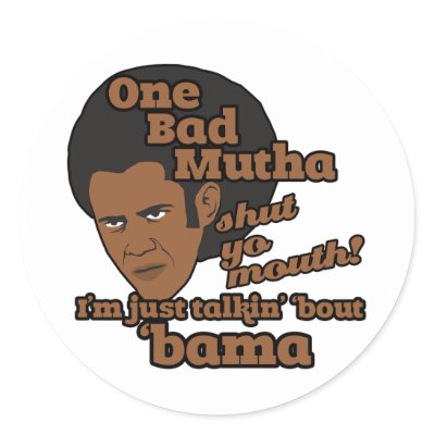 Funny Obama Bumper Sticker on Funny Barack Obama Round Stickers From Zazzle Com