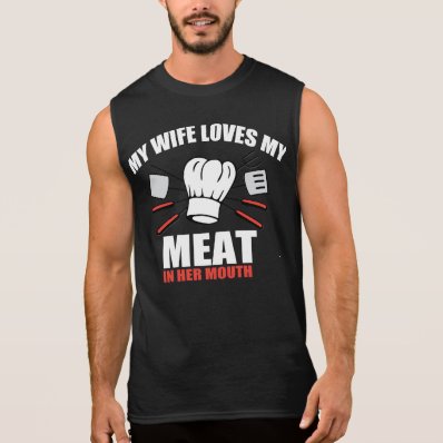 Funny Barbeque Saying Sleeveless Shirt