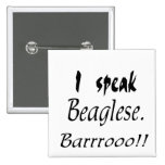 Funny Beagle Bark Button