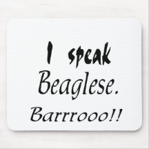 Funny Beagle Bark Mouse Pad