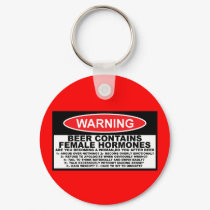 Funny beer,funny sexist keychains by Cardsharkkid Funny beer,funny sexist keychains
