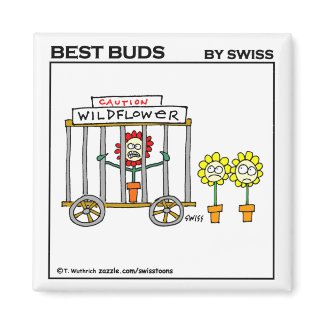 Wildflower magnet. Funny wildflower magnet.