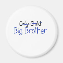 Funny Big Brother Design Fridge Magnet