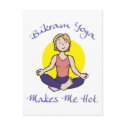 Funny Bikram Yoga Gift postcards by Yoga_TShirts_Gifts Funny Bikram Yoga Gift postcards